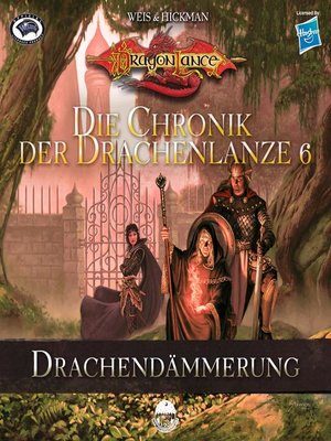 cover image of Die Chronik der Drachenlanze 6--Drachendämmerung